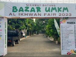 Yuk, Datang dan Ramaikan Bazar UMKM Al Ikhwan Fair 2023 di Puri Serpong 2 Babakan