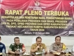 Camat Rumpin Icang Aliyudin Pimpin Penutupan Rapat Pleno Terbuka Pemilu Tahun 2024