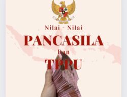 Pentingnya Pemahaman Tentang Ideologi Pancasila Sebagai Upaya Preventif Tindak Pidana Pencucian Uang Oleh Pejabat Negara