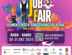 JOB FAIR 2024 SMKN 7 Tangsel, Berhasil Menyerap Perhatian Minat Masyarakat Luar dan Sekitarnya Dalam Mencari Lapangan Pekerjaan