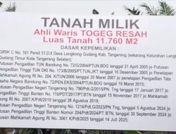 Putusan MA Inkrah, Ahli Waris Tegaskan Kepemilikan Lahan 11.760 m² di Serpong