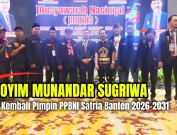 Oyim Munandar Sugriwa Kembali Pimpin PPBNI Satria Banten 2026–2031