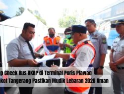 Ramp Check Bus AKAP di Terminal Poris Plawad, Pemkot Tangerang Pastikan Mudik Lebaran 2026 Aman