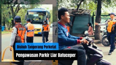 Dishub Tangerang Perketat Pengawasan Parkir Liar Batuceper