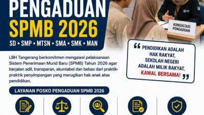 LBH Tangerang Buka Posko Pengaduan SPMB 2026, Kawal Hak Pendidikan Masyarakat