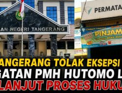 PN Tangerang Tolak Eksepsi PT Permata Finance Indonesia, Gugatan PMH Hutomo Lim Berlanjut