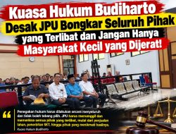 Kuasa Hukum Budiharto Desak JPU Bongkar Seluruh Pihak yang Terlibat dan Jangan Hanya Masyarakat Kecil yang Dijerat!